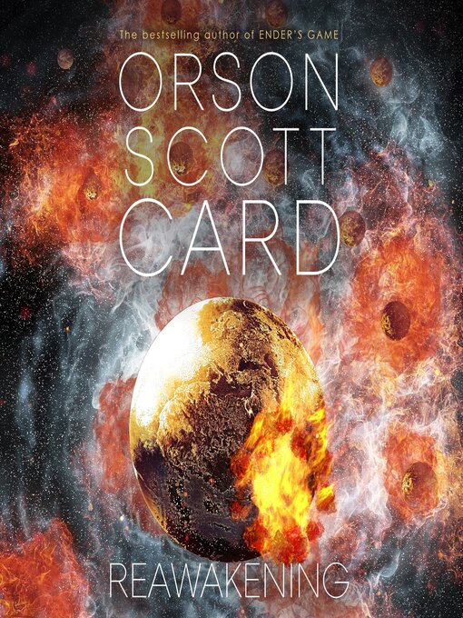 Title details for Reawakening by Orson Scott Card - Wait list